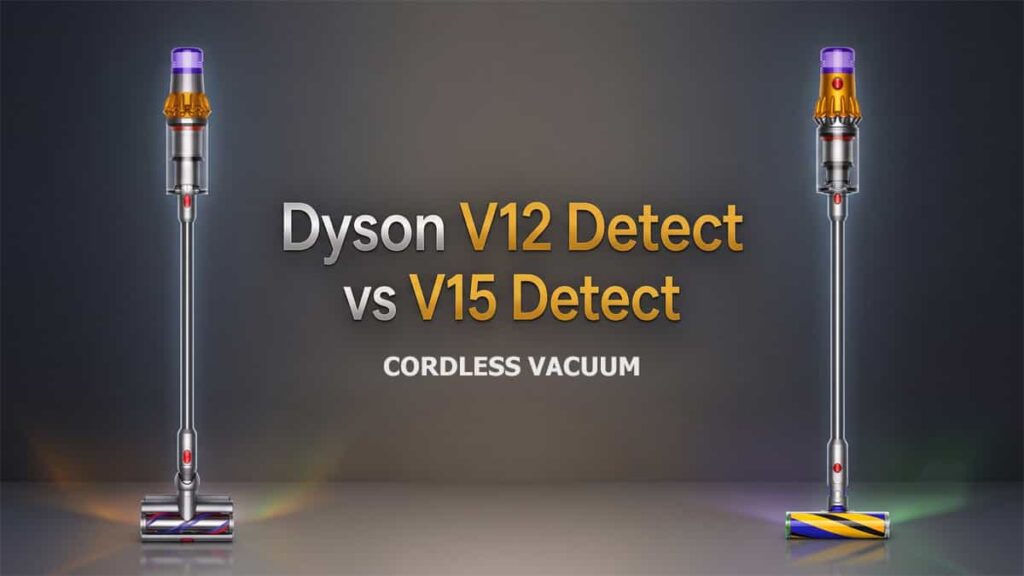 A side-by-side product comparison of the Dyson V12 Detect Slim on the left with a digital display and the larger Dyson V15 Detect on the right, against a dark studio background with text overlay.